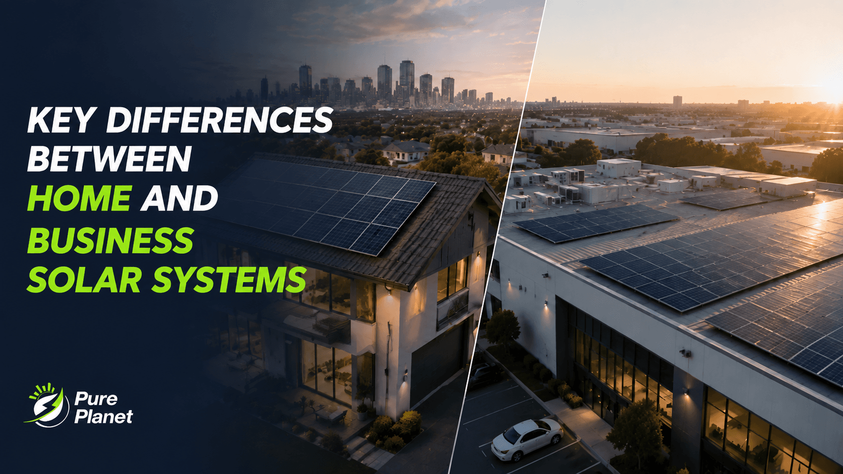 Key Differences Between Home and Business Solar Systems