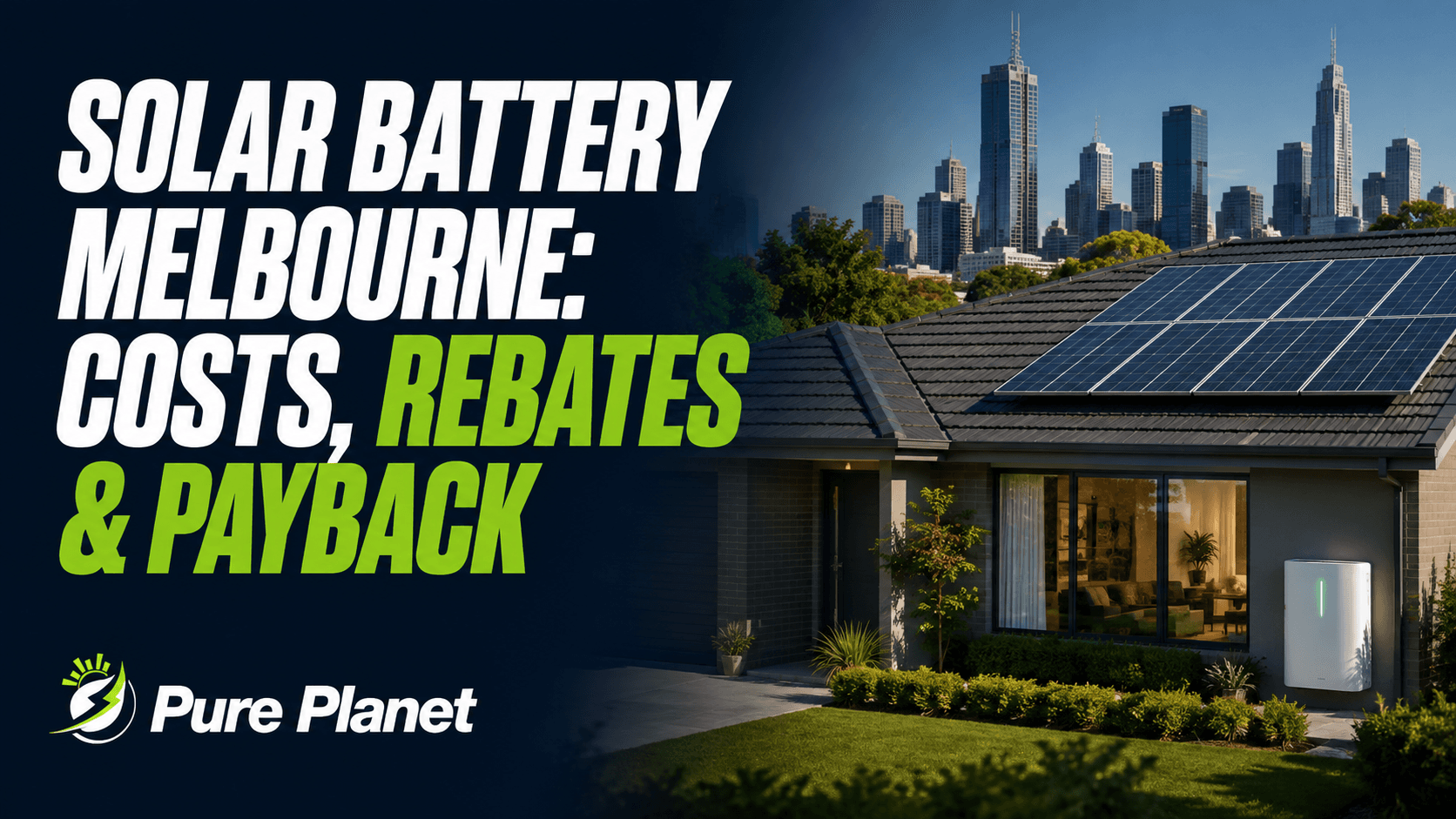 Solar Battery Melbourne: Costs, Rebates & Payback